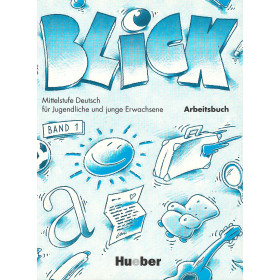 Blick 1 Arbeitsbuch - Anni Fischer-Mitziviris