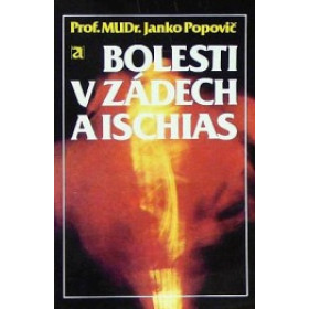 Bolesti v zádech a ischias -Janko Popovič