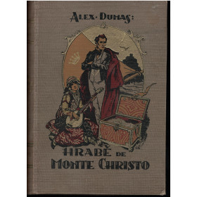 Hrabě de Monte-Christo V.-VI. díl- Alexandre Dumas