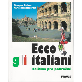 Italština pro pokročilé - Ecco gli italiani - Giuseppe Ballero