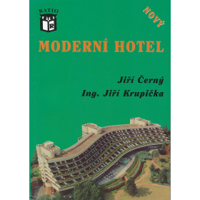 Moderní hotel - Jiří Černý