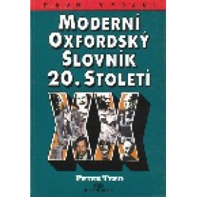 Moderní Oxfordský slovník 20. století - Peter Teed
