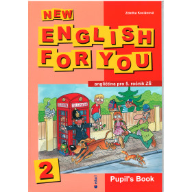 New english for you 2 - Pupils Book- Zdeňka Kvasničková