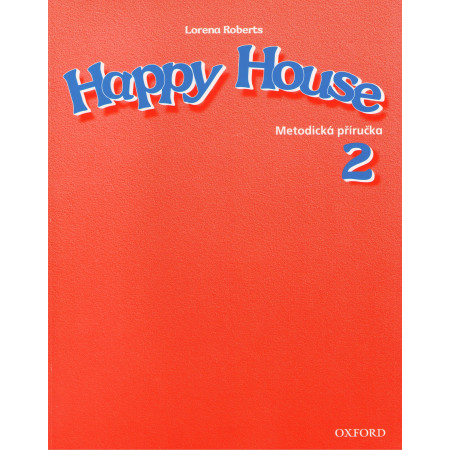 Happy House 2 Metodická příručka
